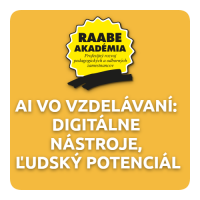 AI VO VZDELÁVANÍ: DIGITÁLNE NÁSTROJE, ĽUDSKÝ POTENCIÁL 